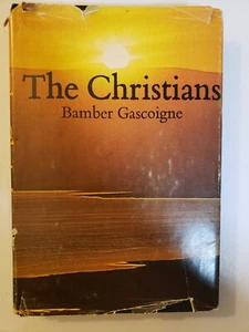 The Christians - Bamber Gasciogne - Vintage Hardcover - Dust jacket - 1977 - Picture 1 of 9