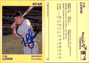 T.R. Lewis Signed 1990 Star #32 Card Wausau Timbers Auto AU