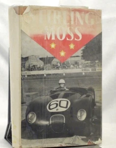 * Rare Signed * Stirling Moss by Robert Raymond 1st Edition in D/J 1953 - Picture 1 of 8