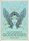 The Little Book Of Goddesses 9781800071988 Astrid Carvel - Free Tracked Delivery