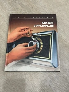 Major Appliances (Fix-It-Yourself) - Hardcover By Time Life Books - GOOD - 1987 - Picture 1 of 6
