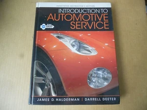 Introduction to Automotive Service Instructor’s Edition by Halderman & Deeter - Foto 1 di 14