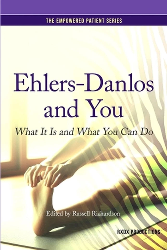 Ehlers-Danlos and You: What It Is and What You Can Do by Russell Richardson Pape - Image 1 of 1