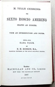 1897 TULLII CICERONIS PRO SEXTO ROSCIO AMERINO ORATIO AD IUDICE Macmillan Halm - Picture 1 of 2