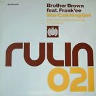 Brother Brown Feat. Frank'ee - Star Catching Girl (12")