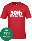 Birthday Boy Mens T Shirt Thirties Any Age Birth Day Year Gift Custom Cool