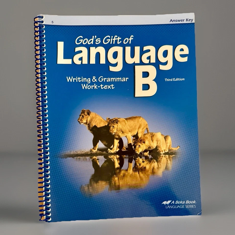 Abeka God’s Gift of Language B Writing & Grammar Work-text ANSWER KEY (Third Ed) - Image 1 of 1