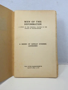 Men of the Reformation, A Series of Sunday Evening Addresses 1910 - Picture 1 of 4