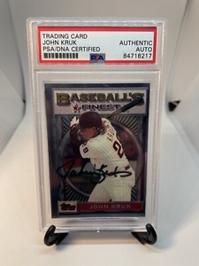 1993 Topps Finest John Kruk Auto PSA Certified Autograph Signed Card