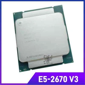 CPU E5-2670V3 2.30GHZ 30M 12-CORES E5 2670 LGA2011-3 Processor CPU Processor New - Picture 1 of 2