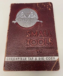 Greenfield Tap & Die Corp. Kleinwerkzeuge Katalog 1939 Nummer 39 - Bild 1 von 7