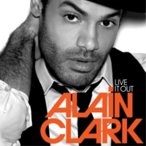 Alain Clark Live It Out (CD) Album (UK IMPORT) Foto 1 de 1