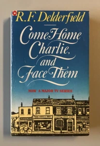 UK TV Tie-In PB COME HOME CHARLIE, AND FACE THEM (Coronet 1990) RF Delderfield - Bild 1 von 4