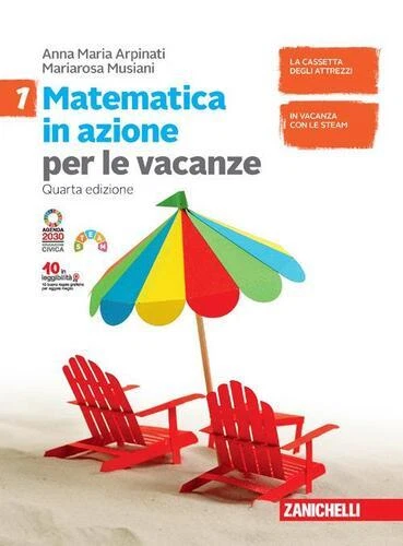 Matematica in azione. Volume per le vacanze. Vol. 1 - Immagine 1 di 1