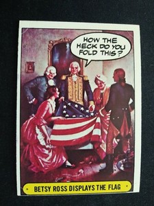 1975 Topps Hysterical History Sticker # 22 Betsy Ross Displays the Flag (VG/EX)