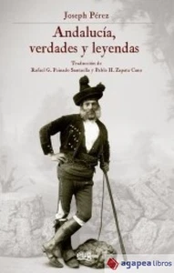 Andalucía, verdades y leyendas. NUEVO. ENVÍO URGENTE (Librería Agapea) - Imagen 1 de 1