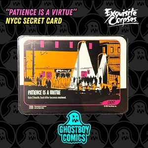 Exquisite Corpses NYCC "Patience is a Virtue" Tour Event Karte - Tiny Onion - Bild 1 von 2