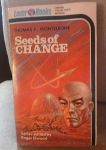 Seeds of Change by Thomas F. Monteleone (1975, Laser Books, PB) - Picture 1 of 14