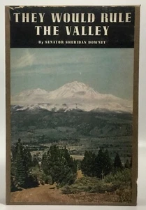 Downey THEY WOULD RULE THE VALLEY 1947 California Central Valley Irrigation  - Picture 1 of 10