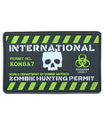 ZOMBIE HUNTING PERMIT TACTICAL PATCH HOOK LOOP MORALE BADGE PVC MILITARY AIRSOFT