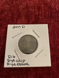 2017 D Jefferson Nickel DS—dye Chip-dye Error- Multiple Errors - Picture 1 of 14