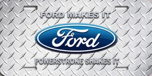 Ford Makes It Powerstroke Shakes It Diamantschild Auto Diesel LKW Führerschein Neu - Bild 1 von 1