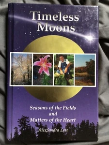 *Signed* Timeless Moons by AlexSandra Lett (2004, Hardcover) Farming  - Picture 1 of 7