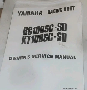 Yamaha Racing Go Kart RC100SC-SD KT100SC-SD 1994 Owner's Service Manual - Picture 1 of 2