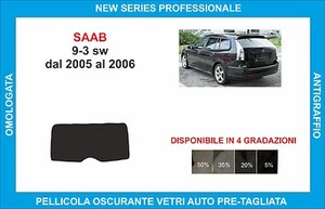 pellicole oscuranti vetri saab 9-3 sw dal 2005-2006 kit lunotto - Imagen 1 de 1