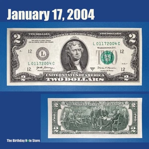 January 17, 2004 Birthday Anniversary $2 Two Dollar Bill Serial Number 01172004 - Picture 1 of 2