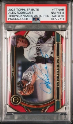 2023 Topps Tribute Nicknames Alex “A-Rod” Rodriguez Red /10 Auto PSA 8 Auto 10 - Image 1 of 2