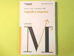 CAPITALI E IMPRESA CASELLI GABBI CORRIERE DELLA SERA BOCCONI - Foto 1 di 1