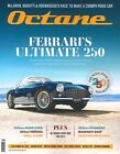 Octane Magazine #250, Ferrari 250GT Zagato, Maserati 250F, Jaguar, April 2024