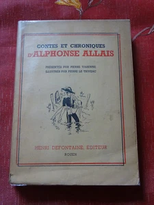 Contes et Chroniques A. ALLAIS 1948 Henri Defontaine - Picture 1 of 3