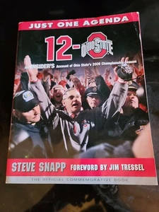 12-0 Ohio State : An Insider's Account of Ohio State's 2006 Championship Season  - Picture 1 of 6