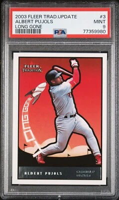 2003 Fleer Tradition Update Long Gone Albert Pujols /452 PSA 9 MINT! POP 1 🔥 - Image 1 of 3