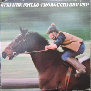 STEPHEN STILLS THOROUGHFARE GAP LP Lyric  Inner US Columbia 1978 - Picture 1 of 6