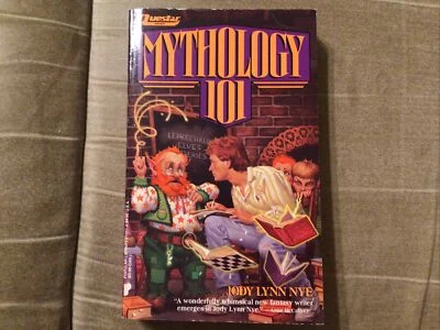 Mythology Ser.: Mythology 101 by Jody L. Nye (1990, Mass Market) - Image 1 of 2