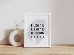 Believe You Can, motivierender moderner Wandkunstdruck inspirierendes Poster - Bild 1 von 21