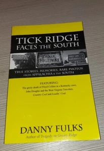 Tick Ridge Faces The South, Signed, Danny Fulks, Appalachia - Picture 1 of 7