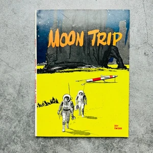 Moon Trip Paperback Book by William Nephew and Michael Chester 1962 5th Printing - Picture 1 of 11