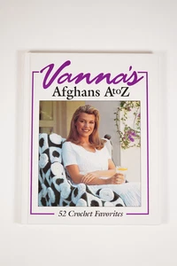 Vanna's Afghans A to Z. Crochet Pattern Book  52 Favorites Leisure Arts Vtg - Picture 1 of 8