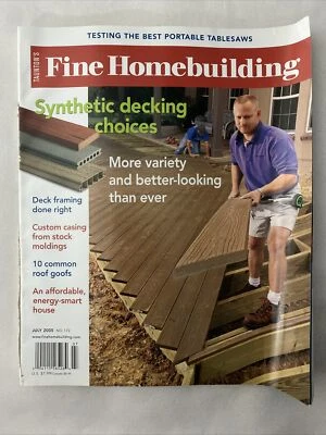 2005 June/July Fine Homebuilding Magazine Framing Deck Better Ways (CP223) - Image 1 of 3
