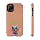 Cute Mutt I Know Everything Tough Phone Cases for iPhone 7-15 & More