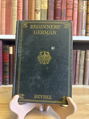 Beginner's German Edwin Zeydel Heath's Modern Language Series 1933 HC VTG - Image 1 of 4