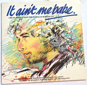 Songs of BOB DYLAN - It Ain't Me Babe Vinyl Comp LP - Byrds, Joan Baez, Hendrix - Picture 1 of 4
