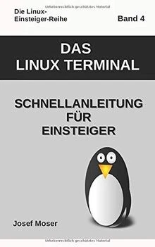 Das Linux Terminal: Schnellanleitung für Einsteiger... | Buch | Zustand sehr gut - Bild 1 von 2