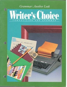 GRAMMAR: ANOTHER LOOK WRITER'S CHOICE COMPOSITION AND GRAMMAR PB COND: VG - Imagen 1 de 3
