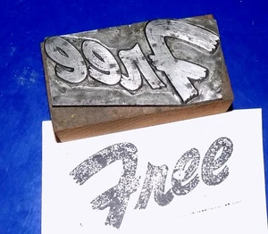 Large, 1 1/2" x 2 7/8", Vintage "Free" Wood & Metal Letterpress Printers Block - Picture 1 of 2