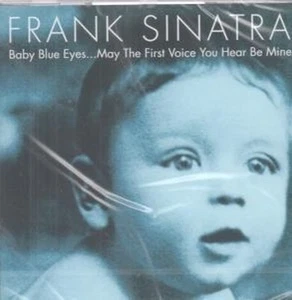 Frank Sinatra Baby Blue Eyes...may the First Voice You Hear Be Mine CD Europe - Bild 1 von 1